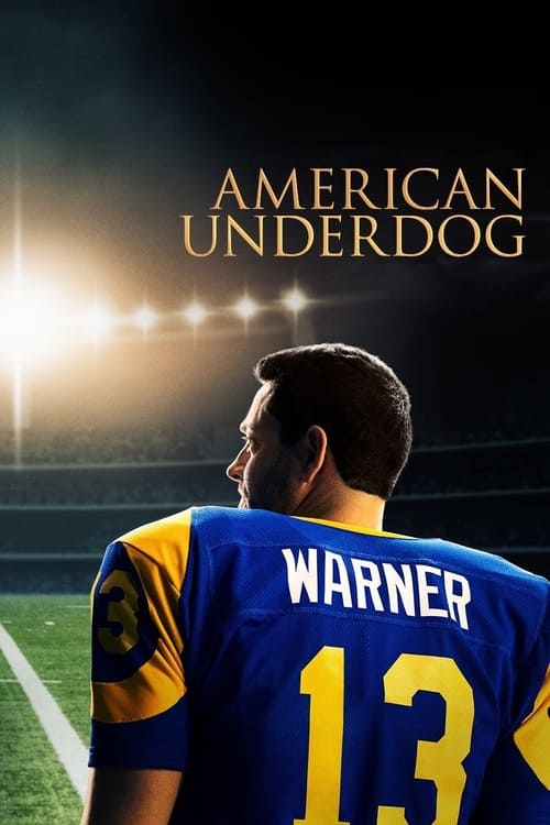 ดูหนังออนไลน์ฟรี American Underdog (2021) ทัชดาวน์ สู่ฝันอเมริกันฟุตบอล
