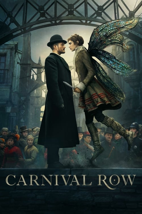 ดูหนังออนไลน์ Carnival Row (2019) คาร์นิวัล โรว์ EP.1-8 (จบ)