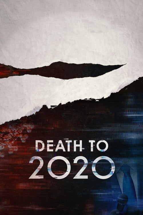 ดูหนังออนไลน์ Death to 2020 (2020) ลาทีปี 2020