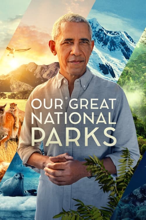 ดูหนังออนไลน์ฟรี Our Great National Parks (2022) อุทยานมหัศจรรย์ EP.1-5 (จบ)