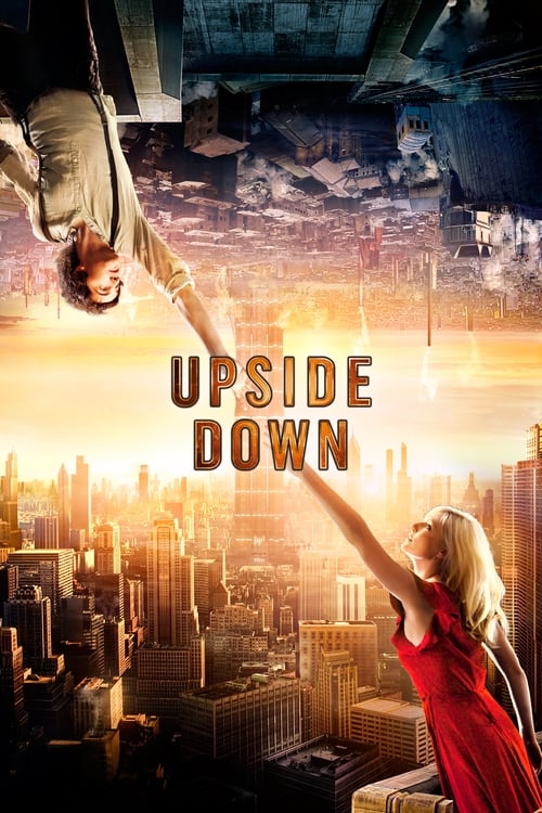 ดูหนังออนไลน์ UPSIDE DOWN (2012) นิยามรักปฏิวัติสองโลก