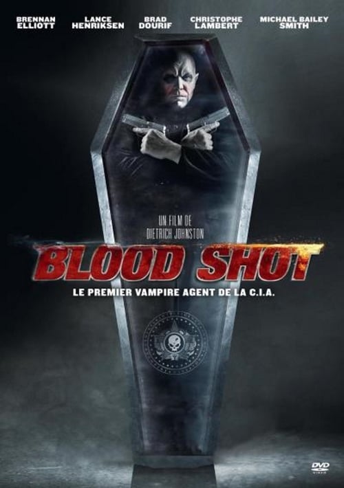 ดูหนังออนไลน์ฟรี Blood Shot (2013) มือปราบสัญชาติแวมไพร์