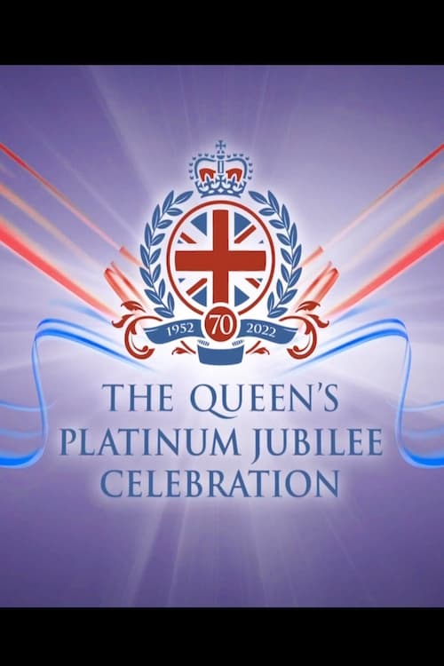 ดูหนังออนไลน์ The Queens Platinum Jubilee Celebration (2022)